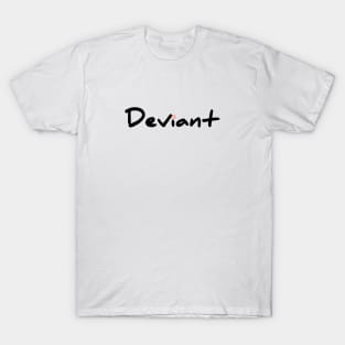 Deviant T-Shirt